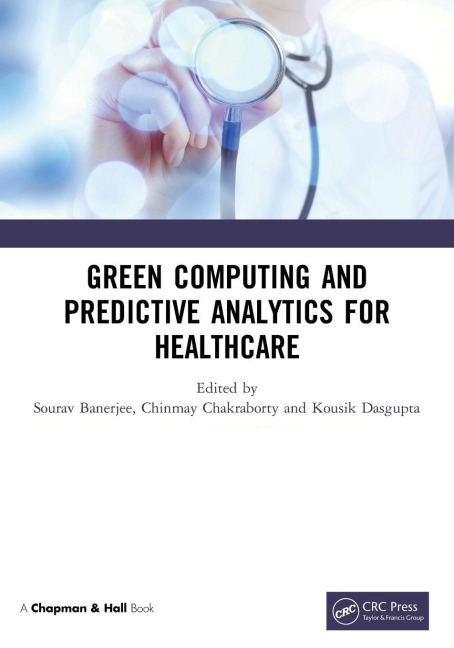 Green Computing and Predictive Analytics for Healthcare - 