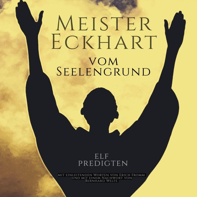 Vom Seelengrund - Meister Eckhart