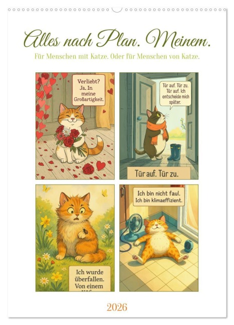 Alles nach Plan. Meinem. - Für Menschen mit Katze. Oder für Menschen von Katze. (Wandkalender 2026 DIN A2 hoch), CALVENDO Monatskalender - Fred Schimak