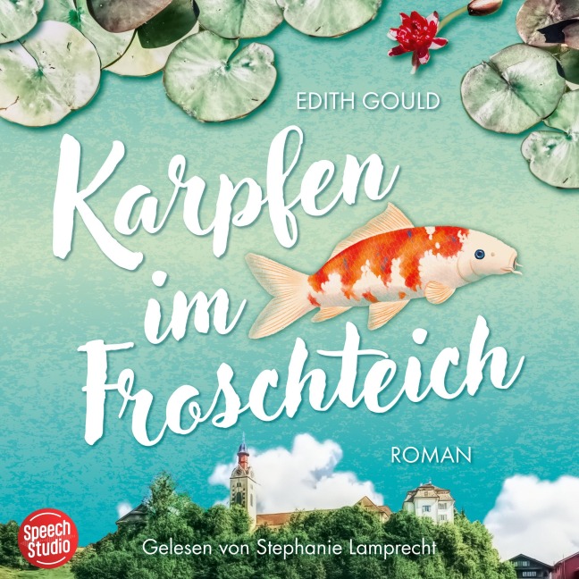 Karpfen im Froschteich - Edith Gould