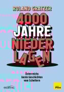 Cover-Bild zum Titel '4000 Jahre Niederlagen' von 'Roland Gratzer'