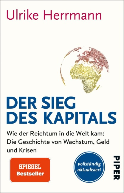 Der Sieg des Kapitals - Ulrike Herrmann
