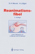 Cover-Bild zum Titel 'Reanimationsfibel' von 'Gerhard H. Meuret, Herbert Löllgen'