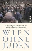 Cover-Bild zum Titel 'Wien ohne Juden' von 'Douglas Smith'