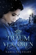 Cover-Bild zum Titel 'Traumverloren' von 'Nadja Neufeldt'
