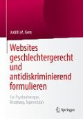 Websites geschlechtergerecht und antidiskriminierend formulieren - Judith M. Kero