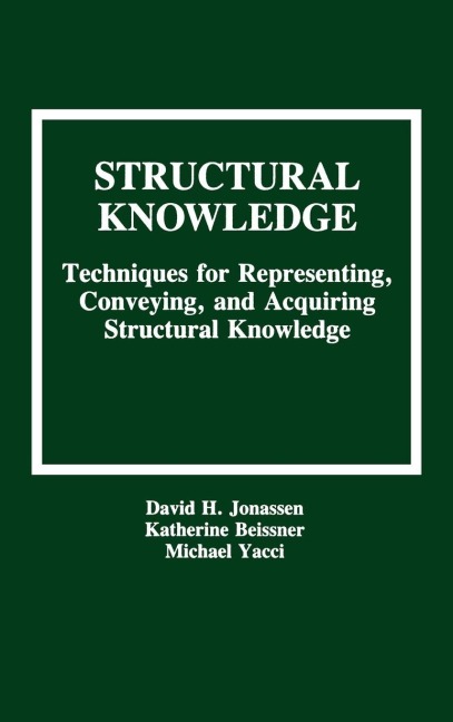 Structural Knowledge - David H. Jonassen, Katherine Beissner