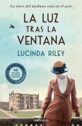Cover-Bild zum Titel 'La Luz Tras La Ventana / The Light Behind the Window' von 'Lucinda Riley'