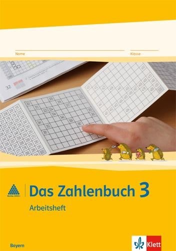 Das Zahlenbuch. 3.Schuljahr. Arbeitsheft. Bayern - 