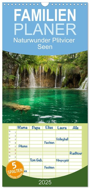 Familienplaner 2025 - Naturwunder Plitvicer Seen mit 5 Spalten (Wandkalender, 21 x 45 cm) CALVENDO - Markus A. R. Langlotz