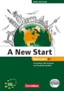Cover-Bild zum Titel 'A New Start B1: Refresher. Kursbuch mit Audio CD, Grammatik- und Vokabelheft' von 'Annie Cornford'