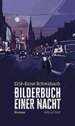 Cover-Bild zum Titel 'Bilderbuch einer Nacht' von 'Erik-Ernst Schwabach'