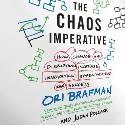 The Chaos Imperative - Ori Brafman, Judah Pollack