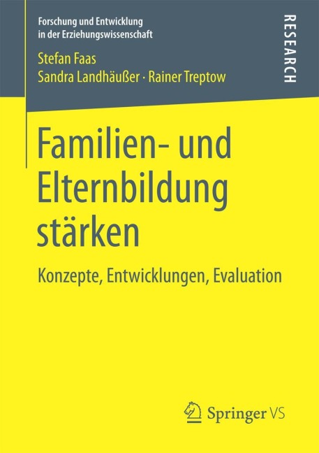 Familien- und Elternbildung stärken - Stefan Faas, Rainer Treptow, Sandra Landhäußer