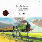 Cover-Bild zum Titel 'Anak-Anak Kereta Api' von 'Edith Nesbit'