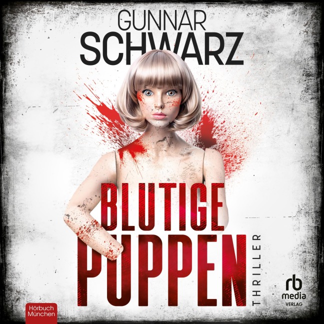 Blutige Puppen - Gunnar Schwarz