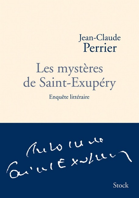 Les mystères de Saint-Exupéry - Jean-Claude Perrier