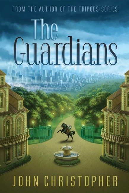 The Guardians - John Christopher