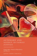Cover-Bild zum Titel 'Autonomy and Agency in Family Justice' von 'Donna Crowe-Urbaniak'