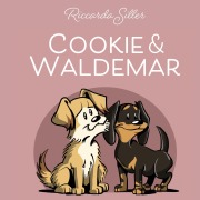 Cover-Bild zum Titel 'Cookie und Waldemar' von 'Riccarda Siller'