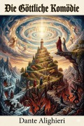 Cover-Bild zum Titel 'Die Göttliche Komödie' von 'Dante Alighieri'