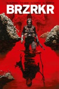 Cover-Bild zum Titel 'BRZRKR 3' von 'Keanu Reeves, Matt Kindt'