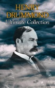 Cover-Bild zum Titel 'HENRY DRUMMOND Ultimate Collection' von 'Henry Drummond'