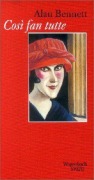 Cover-Bild zum Titel 'Cosi fan tutte' von 'Alan Bennett'