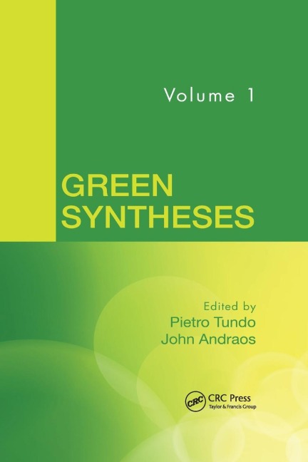 Green Syntheses, Volume 1 - 