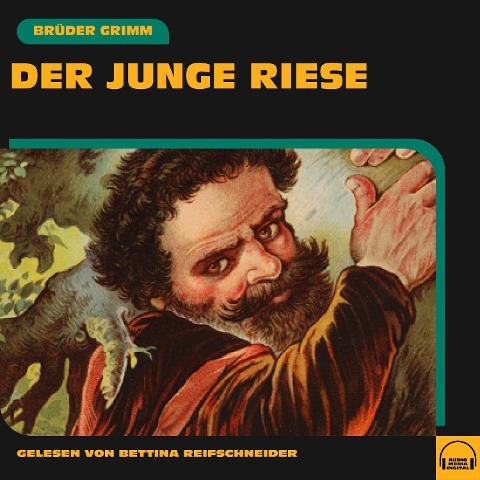 Der junge Riese - Brüder Grimm