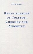 Cover-Bild zum Titel 'Reminiscences of Tolstoy, Chekhov and Andreyev' von 'Maxim Gorky'