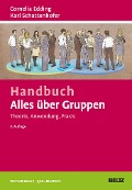 Handbuch Alles über Gruppen: Theorie, Anwendung, Praxis - 