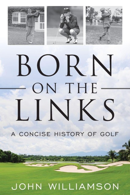 Born on the Links - John Williamson