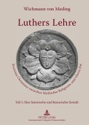 Cover-Bild zum Titel 'Luthers Lehre' von 'Wichmann Von Meding'