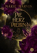 Cover-Bild zum Titel 'Die Herzdiebin' von 'Marie Marvin'