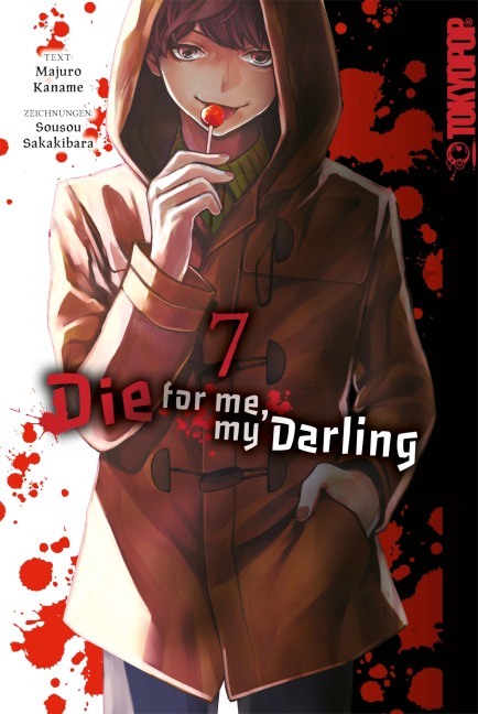Die for me, my Darling, Band 07 - Majuro Kaname