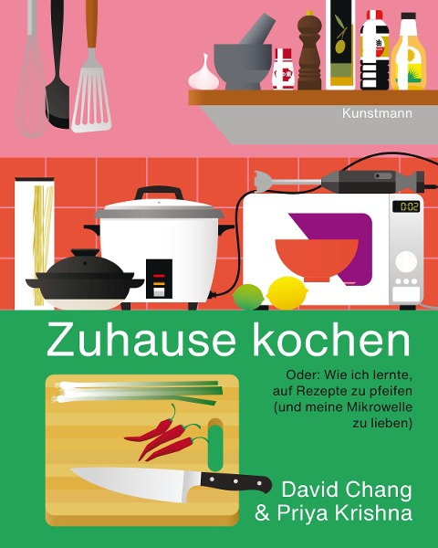 Zuhause kochen - David Chang, Priya Krishna