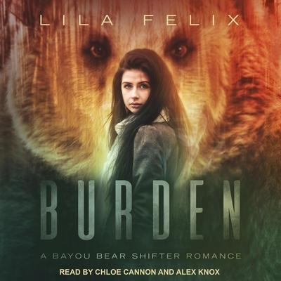 Burden Lib/E - Lila Felix