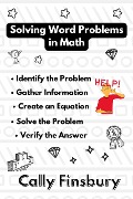 Cover-Bild zum Titel 'Solving Word Problems in Math' von 'Cally Finsbury'