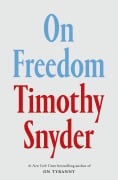 Cover-Bild zum Titel 'On Freedom' von 'Timothy Snyder'