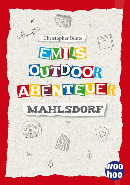 Emils Outdoor Abenteuer - Christopher Bünte