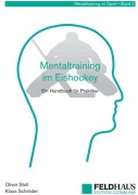 Cover-Bild zum Titel 'Mentaltraining im Eishockey' von 'Oliver Stoll, Klaus Schröder'