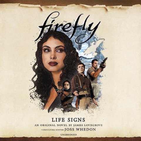Firefly: Life Signs Lib/E - James Lovegrove
