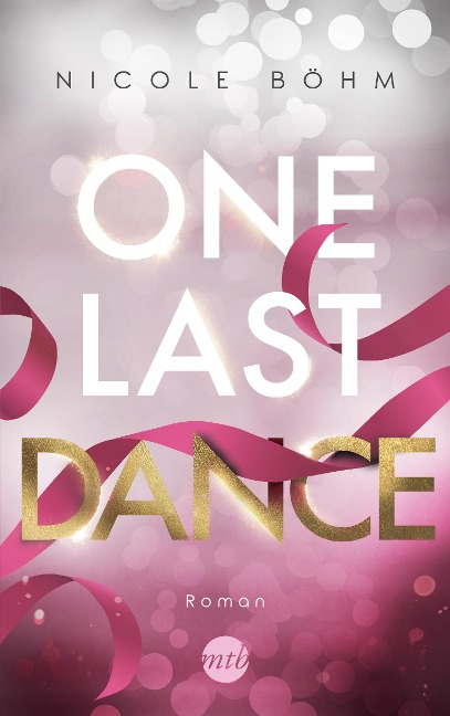 One Last Dance - Nicole Böhm