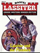 Cover-Bild zum Titel 'Lassiter Sonder-Edition 81' von 'Jack Slade'