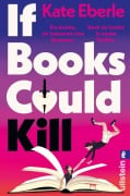 Cover-Bild zum Titel 'If Books Could Kill' von 'Kate Eberle'