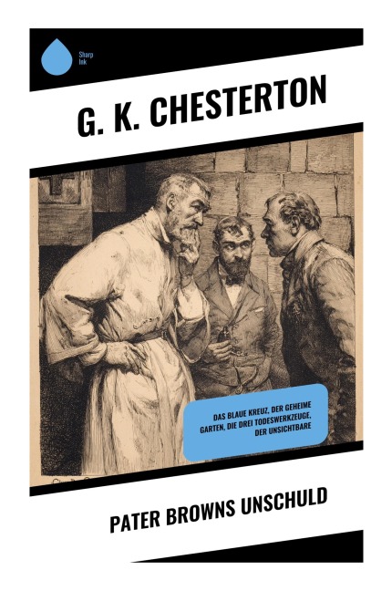 Pater Browns Unschuld - G. K. Chesterton