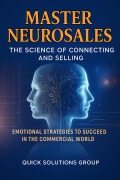 Cover-Bild zum Titel 'Neurosales: The Science of Connecting and Selling' von 'Quick Solutions'