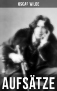 Cover-Bild zum Titel 'Oscar Wilde: Aufsätze' von 'Oscar Wilde'