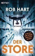 Cover-Bild zum Titel 'Der Store' von 'Rob Hart'